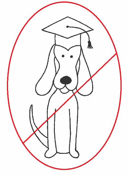 Educated Dog - with red slash